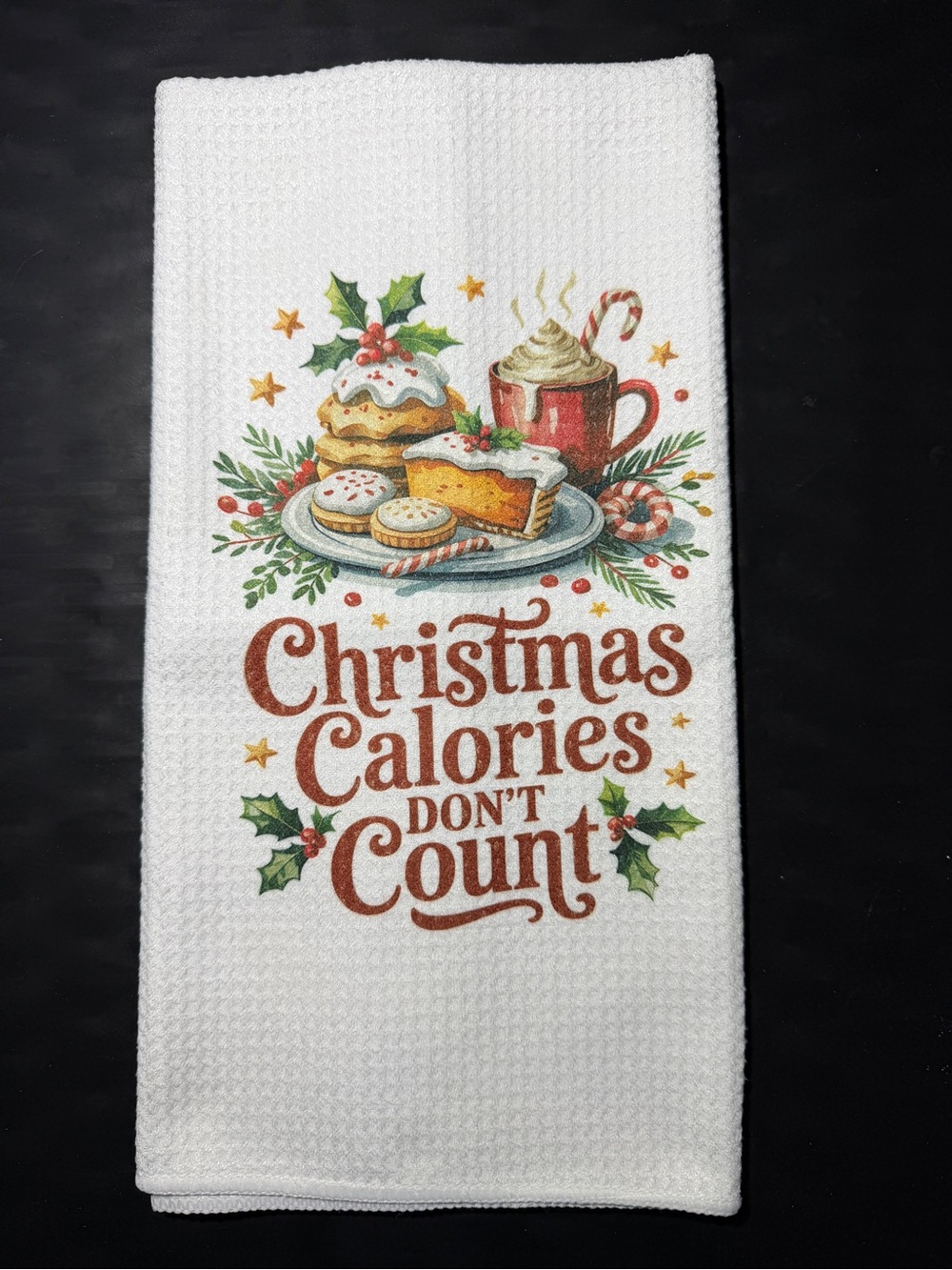 Christmas Calories Don't Count Holiday Kitchen Towel - Red & Green NEW